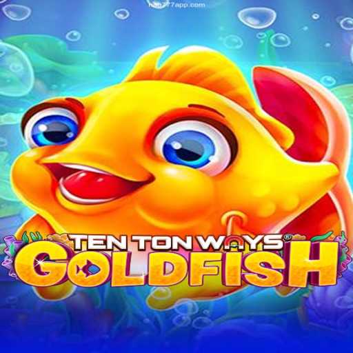 Discover the Thrills of TenTonWaysGoldfish: The Ultimate Gaming Adventure